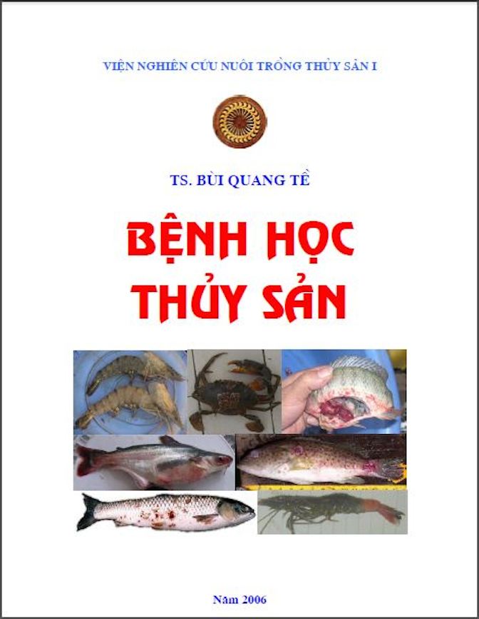 Bệnh học thủy sản - TS Bùi Quang Tề,